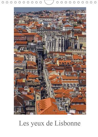 Couverture du livre « Les yeux de lisbonne calendrier mural 2020 din a4 vertical - decouverte en images de la cap » de Guigueno Patric aux éditions Calvendo