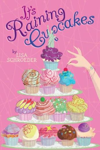 Couverture du livre « It's Raining Cupcakes » de Schroeder Lisa aux éditions Aladdin