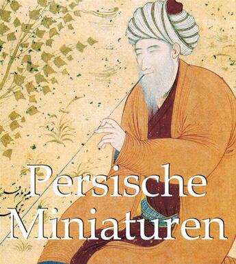 Couverture du livre « Persische Miniaturen » de Victoria Charles aux éditions Parkstone International