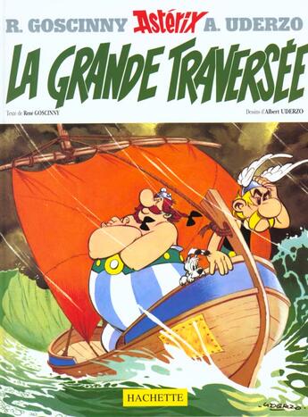 Couverture du livre « Astérix t.22 ; la grande traversée » de Rene Goscinny et Albert Uderzo aux éditions Hachette