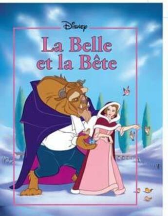 Couverture du livre « La belle et la bete, disney classique + magnet - noel 2007 » de Disney aux éditions Disney Hachette