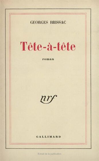 Couverture du livre « Tete-a-tete » de Brissac Georges aux éditions Gallimard