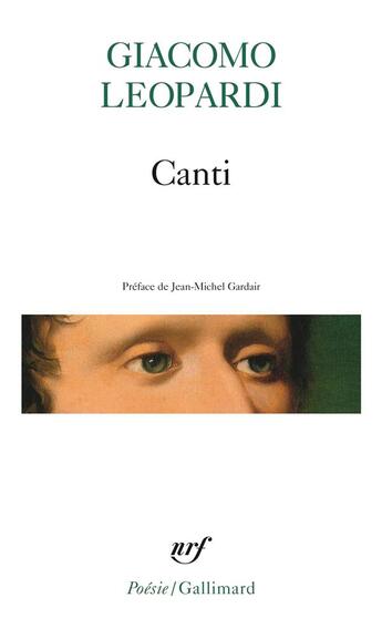 Couverture du livre « Canti / oeuvres morales (choix) » de Giacomo Leopardi aux éditions Gallimard