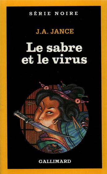 Couverture du livre « Le sabre et le virus » de Judith A. Jance aux éditions Gallimard