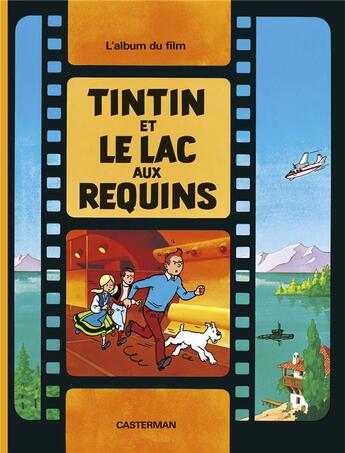 Couverture du livre « Les aventures de Tintin ; le lac aux requins » de Herge aux éditions Casterman