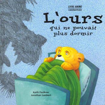 Couverture du livre « L' ours qui ne pouvait plus dormir » de Faulkner/Lambert aux éditions Casterman