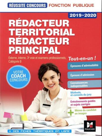 Couverture du livre « Réussite concours : rédacteur territorial/rédacteur principal ; préparation complète (édition 2019/2020) » de Bruno Rapatout et Brigitte Le Page aux éditions Foucher