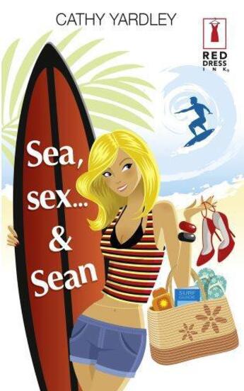 Couverture du livre « Sea, sex... & sean » de Yardley Cathy aux éditions Harlequin