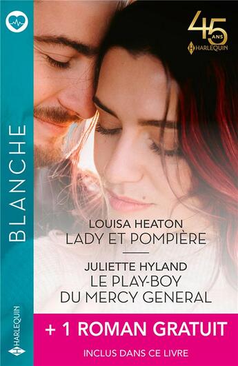 Couverture du livre « Lady et pompière ; le play-boy du Mercy General ; le meilleur des remèdes » de Nikki Benjamin et Louisa Heaton et Juliette Hyland aux éditions Harlequin