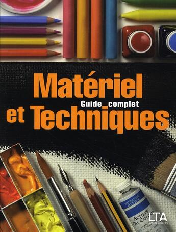 Couverture du livre « Materiel et techniques guide complet » de Sammiguel David aux éditions Le Temps Apprivoise