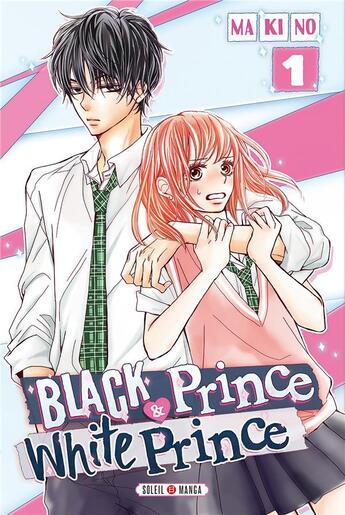 Couverture du livre « Black prince & white prince Tome 1 » de Makino aux éditions Soleil
