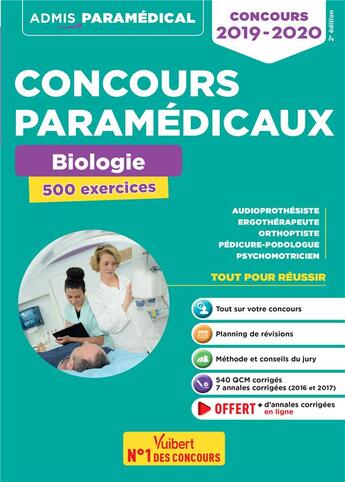 Couverture du livre « Concours paramédicaux ; biologie ; 500 exercices (concours 2019/2020) » de Laurent Laignier aux éditions Vuibert