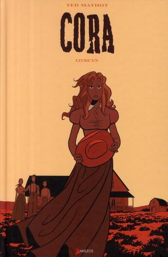 Couverture du livre « Cora t.1 » de Ted Mathot aux éditions Akileos