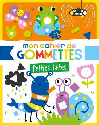 Couverture du livre « Mon cahier de gommettes - petites betes » de  aux éditions 1 2 3 Soleil