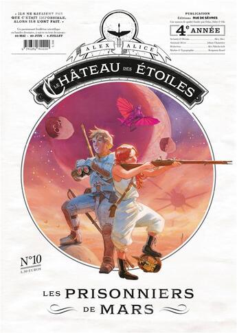 Couverture du livre « Le château des étoiles n.10 ; les prisonniers de Mars » de Alex Alice aux éditions Rue De Sevres