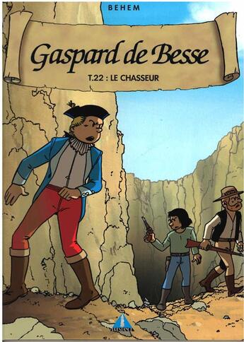 Couverture du livre « LE CHASSEUR : GASPARD DE BESSE TOME 22 » de Behem aux éditions Prestance