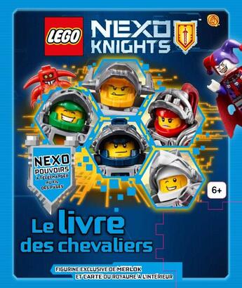 Couverture du livre « Lego - Nexo Knights ; le livre des chevaliers » de  aux éditions Qilinn