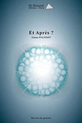 Couverture du livre « Et apres ? » de Palissot Emma aux éditions Saint Honore Editions