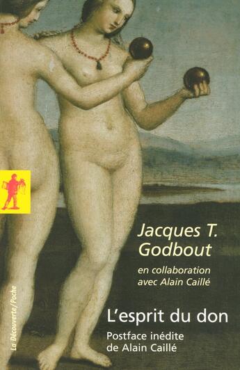 Couverture du livre « L'esprit du don » de Jacques Godbout aux éditions La Decouverte