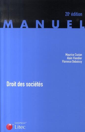 Couverture du livre « Droit des sociétés (20e édition) » de Cozian M. Viandier A aux éditions Lexisnexis