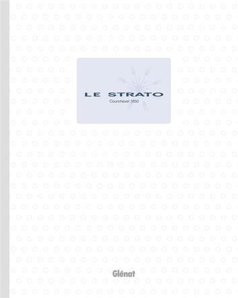 Couverture du livre « Le strato - courchevel (version gb) » de Cellard/Wahid aux éditions Glenat