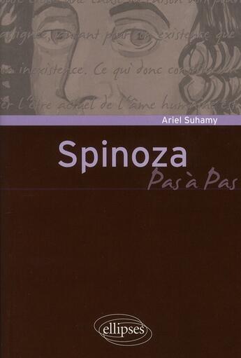 Couverture du livre « Spinoza » de Ariel Suhamy aux éditions Ellipses