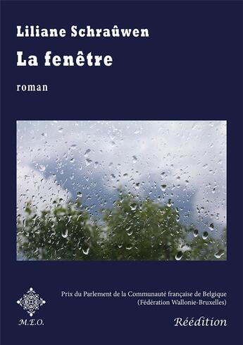 Couverture du livre « La fenêtre » de Liliane Schrauwen aux éditions Meo