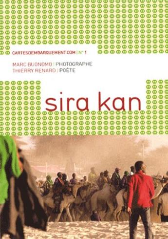 Couverture du livre « Sira Kan » de T. Renard M. Buonomo aux éditions La Passe Du Vent