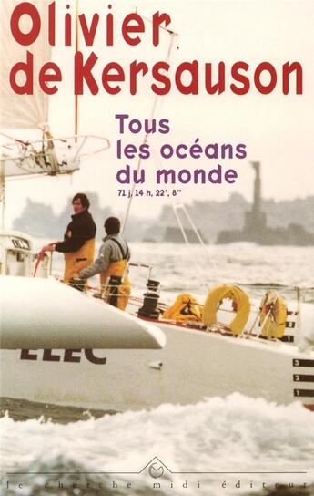 Couverture du livre « Tous les océans du monde ; 71j 14h 22' 8