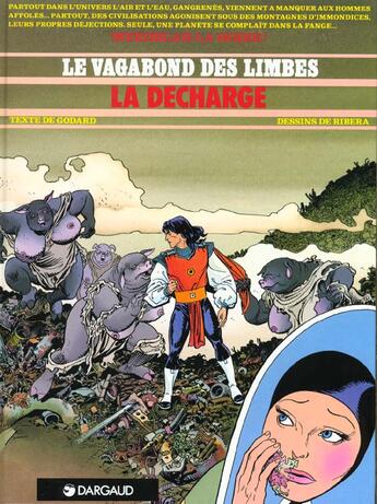 Couverture du livre « Le vagabond des limbes t.21 ; la décharge » de Christian Godard et Julio Ribera aux éditions Dargaud