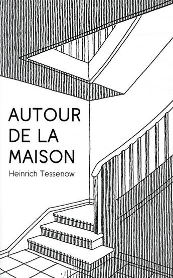 Couverture du livre « Autour de la maison » de Heinrich Tessenow aux éditions Ppur