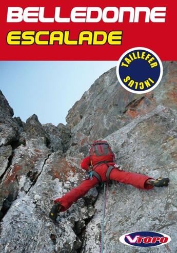 Couverture du livre « Escalade Belledonne » de L.Tassan aux éditions Vtopo