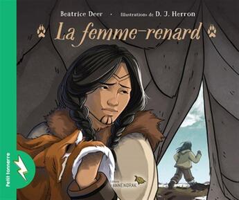 Couverture du livre « La femme-renard » de Beatrice Deer aux éditions Hannenorak