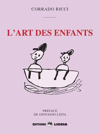 Couverture du livre « L'art des enfants » de Corrado Ricci aux éditions Revue Ligeia