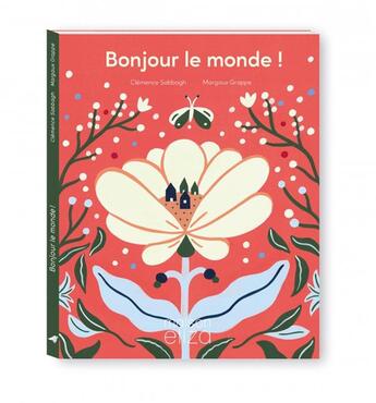 Couverture du livre « Bonjour le monde » de Clemence Sabbagh et Margaux Grappe aux éditions Maison Eliza