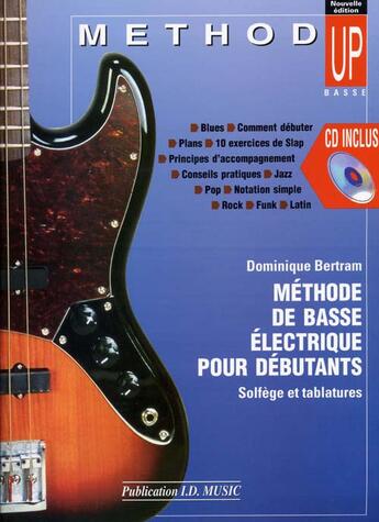 Couverture du livre « Méthode de basse électrique pour débutant ; solfège et tablatures » de Bertram Et Ganter aux éditions Id Music