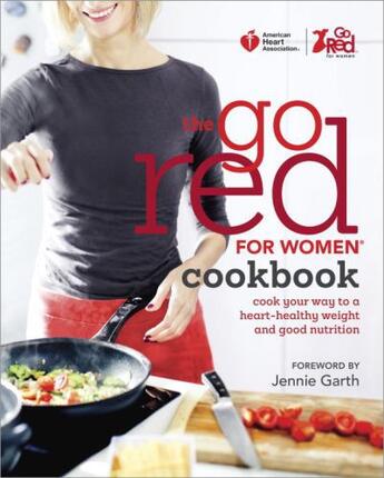 Couverture du livre « American Heart Association The Go Red For Women Cookbook » de Paul Schotsmans Marie-Genevieve Pinsart aux éditions Epagine