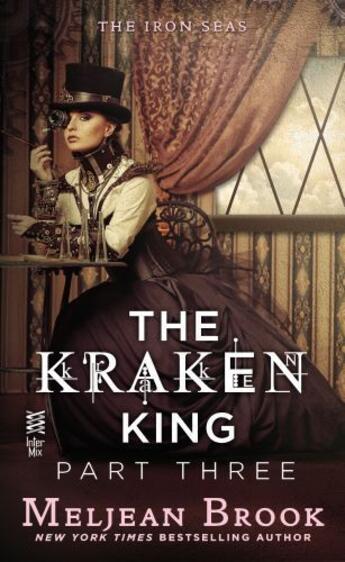 Couverture du livre « The Kraken King Part III » de Meljean Brook aux éditions Penguin Group Us