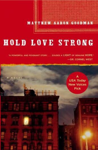 Couverture du livre « Hold Love Strong » de Goodman Matthew Aaron aux éditions Touchstone