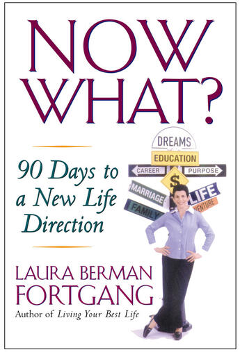 Couverture du livre « Now What? » de Fortgang Laura Berman aux éditions Penguin Group Us