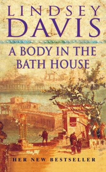 Couverture du livre « A Body In The Bath House » de Lindsey Davis aux éditions Random House Digital