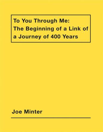 Couverture du livre « Joe Minter to you through me » de Joe Minter aux éditions Dap Artbook