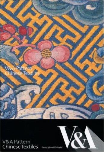 Couverture du livre « Chinese textiles » de  aux éditions Victoria And Albert Museum