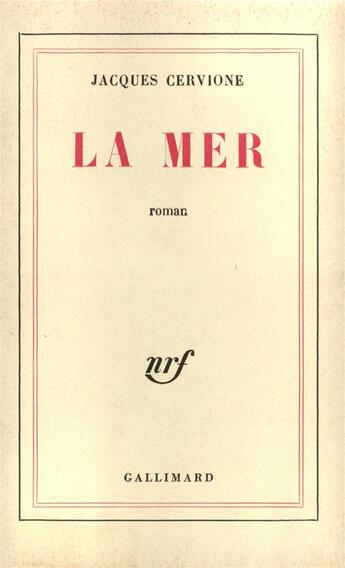 Couverture du livre « La mer » de Cervione Jacques aux éditions Gallimard