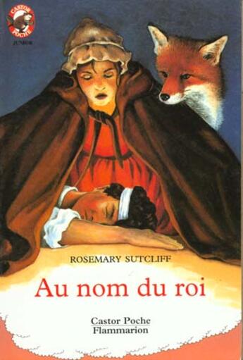 Couverture du livre « Au nom du roi - - junior » de Swtcliff Rosemary aux éditions Flammarion