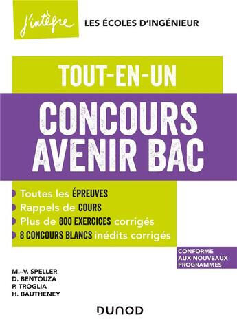 Couverture du livre « Concours Avenir Bac ; tout-en-un (édition 2021/2022) » de Marie-Virginie Speller et Patrick Troglia et Helene Bautheney et David Bentouza aux éditions Dunod