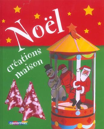 Couverture du livre « Noel creations maison » de  aux éditions Casterman