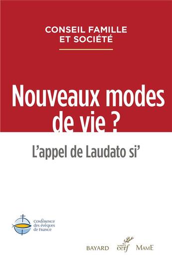 Couverture du livre « Nouveaux modes de vie ? l'appel de Laudato si' » de  aux éditions Cerf