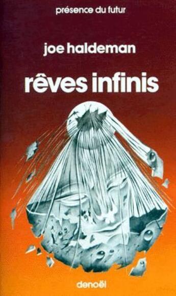 Couverture du livre « Rêves infinis » de Joe Haldeman aux éditions Denoel