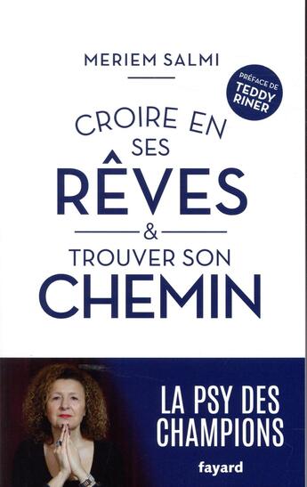 Couverture du livre « Croire en ses rêves et trouver son chemin » de Salmi Meriem aux éditions Fayard